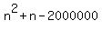 n%5E2%2Bn-2000000%29