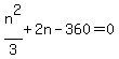 n%5E2%2F3+%2B+2n+-+360+=+0