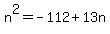 n%5E2=-112%2B13n