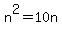 n%5E2=10n
