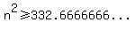 n%5E2%3E=%22332.6666666...%22