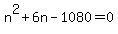 n%5E2+%2B+6n+-+1080+=+0