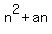 n%5E2+%2B+an
