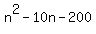 n%5E2+-+10n+-+200