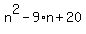 n%5E2+-+9%2An+%2B+20