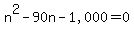 n%5E2+-+90n+-+%221%2C000%22+=+0