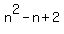 n%5E2+-+n+%2B+2