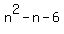 n%5E2+-n+-6
