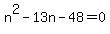 n%5E2-13n-48+=+0