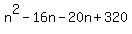n%5E2-16n-20n%2B320