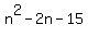 n%5E2-2n-15