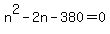 n%5E2-2n-380=0