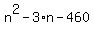 n%5E2-3%2An-460
