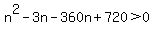 n%5E2-3n-360n%2B720%3E0
