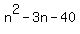 n%5E2-3n-40