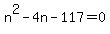 n%5E2-4n-117=0