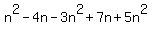 n%5E2-4n-3n%5E2%2B7n%2B5n%5E2