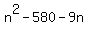 n%5E2-580-9n