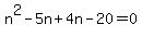 n%5E2-5n%2B4n-20=0