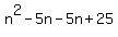 n%5E2-5n-5n%2B25