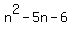n%5E2-5n-6
