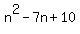 n%5E2-7n%2B10