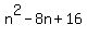 n%5E2-8n%2B16