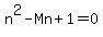 n%5E2-Mn%2B1=0