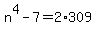 n%5E4-7=2%2A309