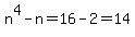 n%5E4-n+=+16+-+2+=+14+