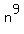 n%5E9