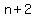 n+%2B+2
