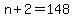 n+%2B+2+=+148