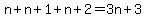 n+%2B+n+%2B+1+%2B+n+%2B+2+=+3n+%2B+3
