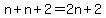 n+%2B+n+%2B+2=2n%2B2