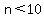 n+%3C+10
