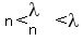 n+%3C+lambda%5Bn%5D+%3C+lambda
