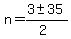 \"n+=+%283+%2B-+35%29%2F%282%29+\"