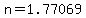 n+=+1.77069