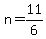n+=+11%2F6