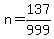 n+=+137%2F999