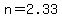 n+=+2.33