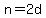 n+=+2d