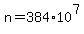 n+=+384%2A10%5E7