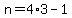 n+=+4%2A3+-+1