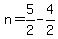 n+=+5%2F2+-+4%2F2