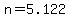n+=+5.122