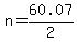 n+=+60.07%2F2+