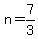 n+=+7%2F3