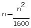 n+=+n%5E2%2F1600